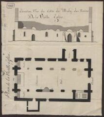 2 vues  - Plan de la vieille église. Elévation vue du cotté du midy des ruines de la vielle église. 1774 (ouvre la visionneuse)
